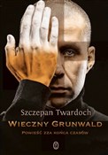 Wieczny Gr... - Szczepan Twardoch -  polnische Bücher