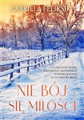 Nie bój si... - Gabriela Feliksik -  Polnische Buchandlung 