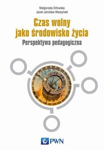 Bild von Czas wolny jako środowisko życia Perspektywa pedagogiczna