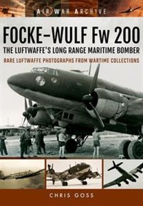 Obrazek Focke-Wulf Fw 200 The Luftwaffe's Long Range Maritime Bomber