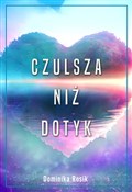 Zobacz : Czulsza ni... - Dominika Rosik