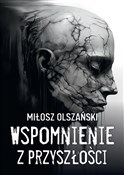 Wspomnieni... - Miłosz Olszański -  polnische Bücher