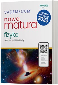 Bild von Vademecum Nowa Matura 2025 Fizyka Zakres rozszerzony Liceum Technikum