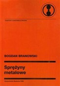 Sprężyny m... - Bogdan Branowski - buch auf polnisch 