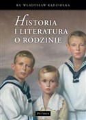 Historia i... - Władysław Kądziołka -  fremdsprachige bücher polnisch 