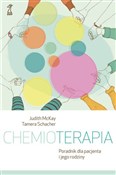 Chemiotera... - Judith McKay, Tamara Schacher -  fremdsprachige bücher polnisch 