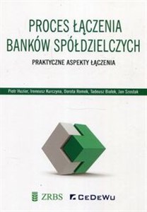 Bild von Proces łączenia banków spółdzielczych Praktyczne aspekty łączenia