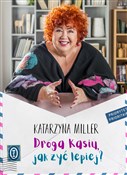 Polska książka : Droga Kasi... - Katarzyna Miller