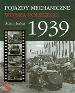 Bild von Pojazdy mechaniczne Wojska Polskiego 1939