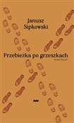 Książka : Przebieżka... - Janusz Sipkowski