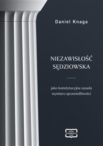 Bild von Niezawisłość sędziowska jako konstytucyjna zasada wymiaru sprawiedliwości