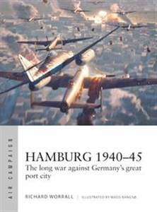 Bild von Air Campaign Hamburg 1940-45 The long war against Germany's great port city