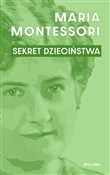 Zobacz : Sekret dzi... - Maria Montessori