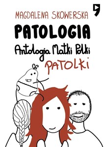 Bild von Patologia. Antologia Matki, Polki, Patolki