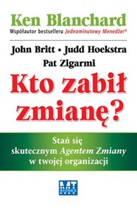 Bild von Kto zabił zmianę? Stań się skutecznym Agentem Zmiany w twojej organizacji