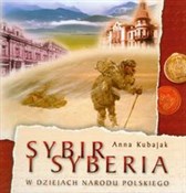 Sybir i Sy... - Anna Kubajak -  polnische Bücher