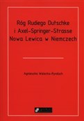 Róg Rudieg... - Agnieszka Walecka-Rynduch -  Polnische Buchandlung 