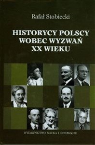 Bild von Historycy polscy wobec wyzwań XX wieku