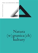 Polska książka : Natura (w)... - Krzysztof Łukasiewicz (red.), Izolda Topp (red.)