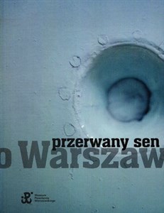 Bild von Przerwany sen o Warszawie