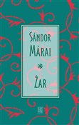 Książka : Żar - Sandor Marai
