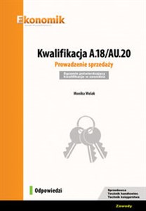 Bild von Kwalifikacja A.18/AU.20. Prowadzenie sprzedaży. Egzamin potwierdzający kwalifikacje w zawodzie.