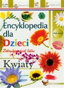 Zobacz : Kwiaty Enc...