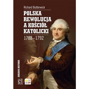 Bild von Polska rewolucja a kościół katolicki 1788-1792