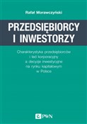 Zobacz : Przedsiębi... - Rafał Morawczyński