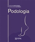 Polska książka : Podologia - Opracowanie Zbiorowe