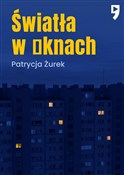 Światła w ... - Patrycja Żurek -  fremdsprachige bücher polnisch 