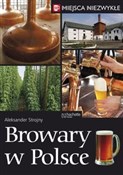 Browary w ... - Aleksander Strojny - buch auf polnisch 