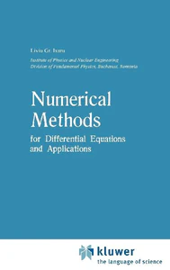 Obrazek IXARU, L: NUMERICAL METHODS FOR DIFFERENTIAL EQUATIONS AND A