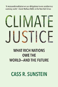 Obrazek SUNSTEIN, C: CLIMATE JUSTICE