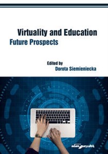 Obrazek Virtuality and Education Future Prospects