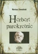 Herbert pa... - Mariusz Zawodniak - buch auf polnisch 