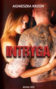 Zobacz : Intryga - Agnieszka Krzon