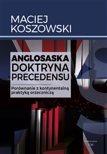 Obrazek Anglosaska doktryna precedensu. Porównanie...