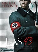 Książka : Las '43 - Michał Lelonek