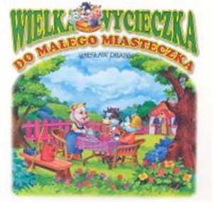 Obrazek Wielka wycieczka do małego miasteczka