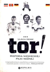 Obrazek Tor! Historia niemieckiej piłki nożnej
