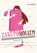 Polnische buch : Zakupoholi... - Katarzyna Kucewicz