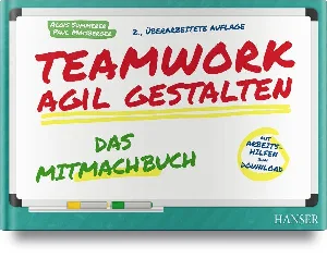 Obrazek SUMMERER, A: TEAMWORK AGIL GESTALTEN/ MITMACHBUCH