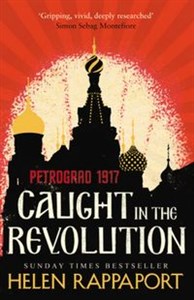Bild von Caught in the Revolution Petrograd 1917