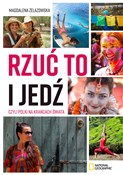 Polska książka : Rzuć to i ... - Magdalena Żelazowska
