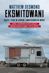 Obrazek Eksmitowani. Nędza i zyski w jednym z amerykańskich miast