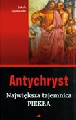 Antychryst... - Jakub Szymański - buch auf polnisch 