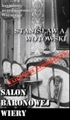 Salon baro... - Stanisław A. Wotowski - buch auf polnisch 