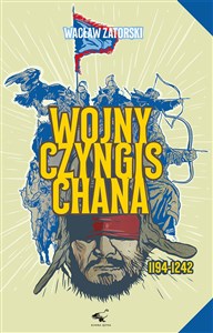 Obrazek Wojny Czyngis Chana 1194-1242