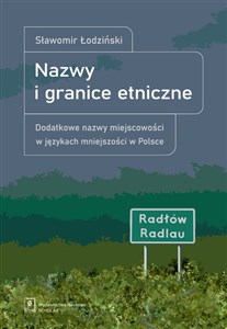 Obrazek Nazwy i granice etniczne Dodatkowe nazwy miejscowości w językach mniejszości